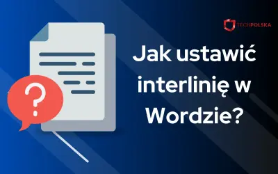 Ikona dokumentu z pytajnikiem i tekst "Jak ustawić interlinię w Wordzie?".