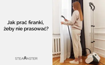 Kobieta paruje firanki, by uniknąć prasowania. Efekt świeżości bez wysiłku.