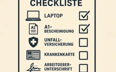 Checkliste für eine Workation in Europa: Laptop, A1-Bescheinigung, Unfallversicherung, Krankenkassenkarte, Arbeitgeberunterschrift.