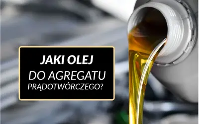 Złoty olej płynie z pojemnika, a na czarnym tle widnieje pytanie: jaki olej do agregatu prądotwórczego?
