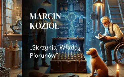 Marcin Kozioł i jego "Skrzynia Władcy Piorunów" w pracowni pełnej tajemnic. Stary wynalazca z psem przyglądają się niezwykłemu artefaktowi.