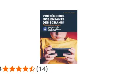 Livre "Protégeons nos enfants des écrans !" pour la prévention écran primaire. Un enfant tient un smartphone.