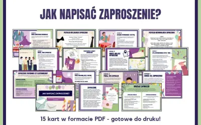 Jak pisać zaproszenie? Poradnik krok po kroku, od celu po styl. 15 kart PDF do druku.