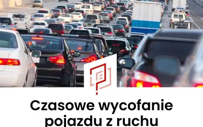 Korek na autostradzie. Czasowe wycofanie pojazdu z ruchu to frustrująca rzeczywistość dla wielu kierowców.