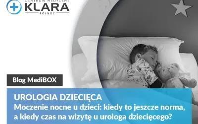 Chłopiec śpi z misiem, a tekst informuje o moczeniu nocnym u dzieci. Kiedy dziewczynki sikają w nocy, warto wiedzieć, kiedy to norma.
