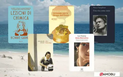 Libri da leggere sotto l'ombrellone: "Lezioni di Chimica", "Un'estate con la Strega dell'Ovest", "Una vita come tante", "Olive Kitteridge" e "Anna Karenina".