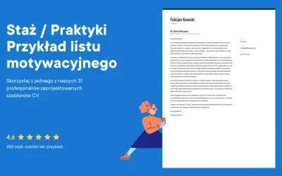 Przykładowy list motywacyjny na staż / praktyki, z profesjonalnie zaprojektowanym szablonem CV.