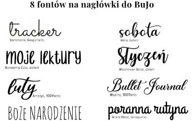 8 fontów do BuJo: tracker, moje lektury, buty, Boże Narodzenie, sobota, Styczeń, Bullet Journal, poranna rutyna. Różnorodne **kaligraficzne pismo** i inne style.