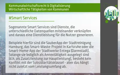 Smart Services: digitale Dienste, die Daten verknüpfen. Beispiele: SauberApp Hamburg, Smart-Waste Karlsruhe. Dies ist eine smart city definition.