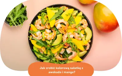 Kolorowa sałatka z awokado, krewetkami, mango i rukolą. Idealna na lekki posiłek.