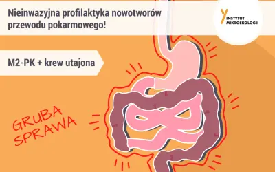 Profilaktyka nowotworów przewodu pokarmowego: M2-PK + krew utajona. Dowiedz się, jak często robić markery nowotworowe, by dbać o zdrowie.