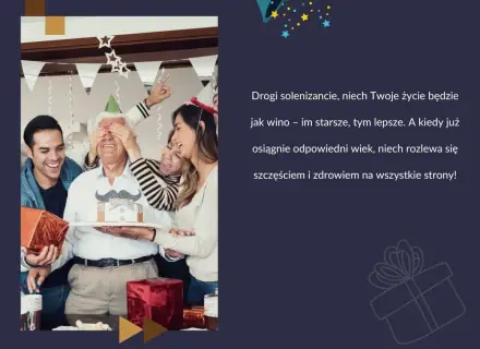 Rodzina świętuje urodziny seniora, wręczając mu tort z wąsami. Krótkie życzenia urodzinowe dla starszej osoby: "Niech życie będzie jak wino - im starsze, tym lepsze!".