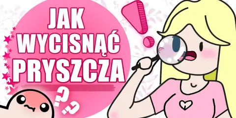 Wyciskanie pryszcza bez blizn? Sprawdź, jak to zrobić bezpiecznie!