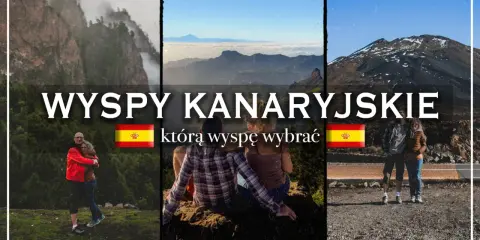Wyspy Kanaryjskie: góry, chmury i pary. Którą wyspę wybrać?