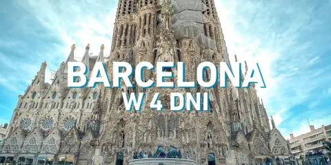 Majestatyczna Sagrada Familia w Barcelonie, symbol miasta. Planujesz zwiedzanie Barcelony i okolic w 4 dni?