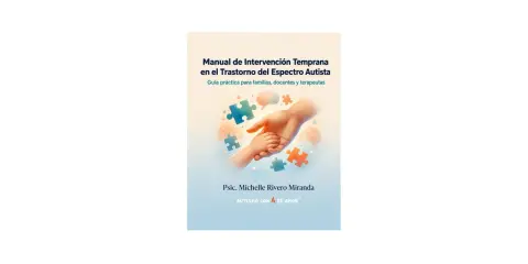 Manual de intervención temprana en el TEA. Imagen de manos unidas y piezas de rompecabezas, simbolizando la ABA therapy y el apoyo a familias.