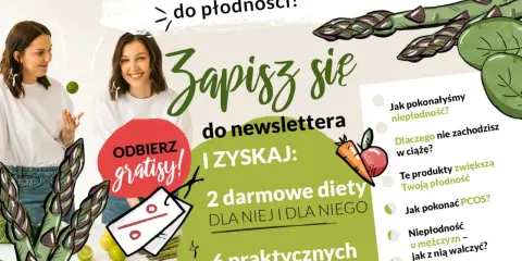 Plakat "6 kroków do płodności" zaprasza do zapisu na newsletter Akademii Płodności. Odbierz gratisy: 2 diety i 6 maili z poradnikiem.