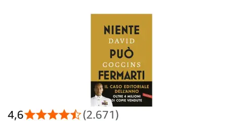 Copertina del libro "Niente può fermarti" di David Goggins, un caso editoriale con oltre 4 milioni di copie vendute.