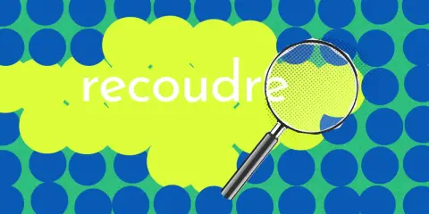 Loupe sur le mot "recoudre", comme pour étudier sa conjugaison. Fond graphique coloré.