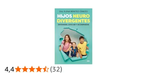 Libro "Hijos Neuro Divergentes" de Dra. Elena Benítez Cerezo, con tres niños sonriendo a través de un agujero.