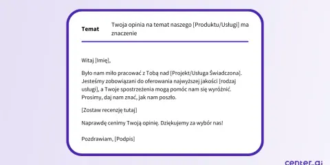 Szablon prośby o opinię. Dowiedz się, jak napisać recenzję, która pomoże nam się wyróżnić.