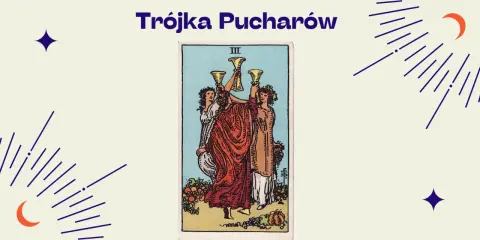 Trójka Pucharów tarot: trzy kobiety wznoszą puchary, świętując radość i wspólnotę.