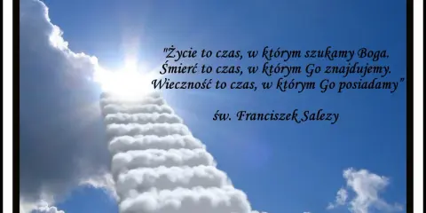Schody z chmur prowadzące do jasnego światła, z cytatem o życiu, śmierci i wieczności.