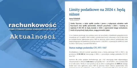 Limity podatkowe na 2024 r. będą niższe. Osoby, których przychody będą niższe, mogą prowadzić pkpir, nie będąc małym podatnikiem.