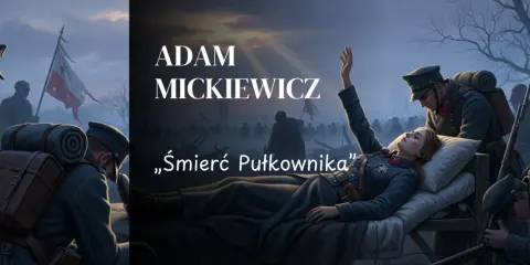 Ilustracja przedstawia umierającą kobietę w mundurze, otoczoną przez żołnierzy i polską flagę.