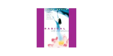Okładka audiobooka "Radical Self-Acceptance" Tary Brach. Opowiada o odwadze bycia nielubianym i wyzwoleniu się od wstydu.