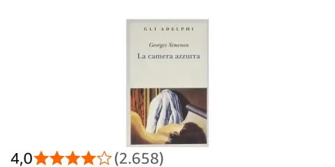 Copertina del libro "La camera azzurra" di Georges Simenon. Un corpo giace coperto da un lenzuolo bianco, con uno sfondo scuro e un elemento cilindrico.