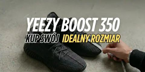 Czarne Yeezy Boost 350 mierzone centymetrem. Dowiedz się, jaki rozmiar Yeezy 350 będzie dla Ciebie idealny.