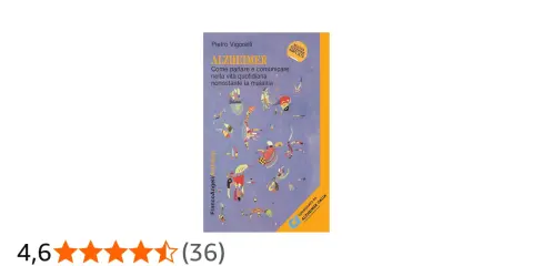 Libro "Alzheimer: Come parlare e comunicare nella vita quotidiana nonostante la malattia". Guida per chi assiste malati di Alzheimer.