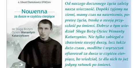 Okładka książki "Nowenna za dusze w czyśćcu cierpiące" ze Sługą Bożym Ojcem Wenantym Katarzyńcem. Modlitwa do Wenantego.