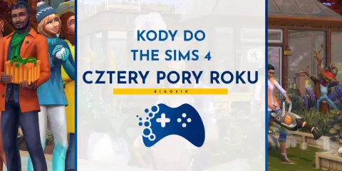 Kody do The Sims 4: Cztery Pory Roku. Dowiedz się, jak zmienić pogodę w Sims 4 i cieszyć się grą!