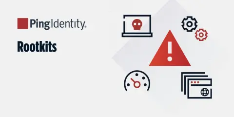Ping Identity: Rootkits. Warnung vor Bedrohungen wie Rootkits, die sich tief im System verstecken.
