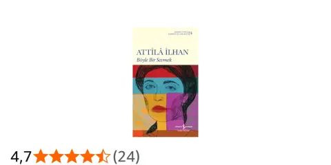Buchcover von Attilâ İlhan, "Böyle Bir Sevmek". Bunte Porträtzeichnung einer Frau.