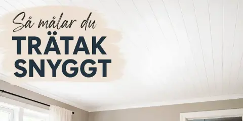Så målar du träytor snyggt! Ett vitt, lackat furutak ger rummet ett lyft.