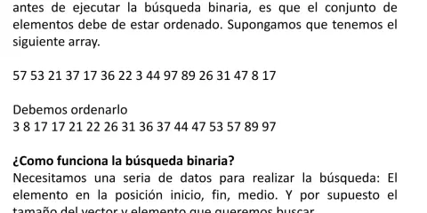 Texto explica la búsqueda binaria, un algoritmo que requiere datos ordenados. Muestra un array desordenado y su versión ordenada.