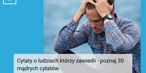 Cytaty o zmianie w ludziach: Od inspiracji po rozczarowanie