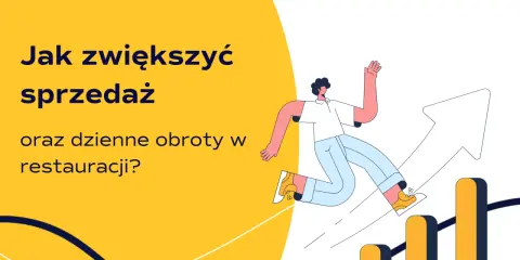 Jak zwiększyć sprzedaż i obroty w restauracji? Stylizowana grafika z człowiekiem biegnącym po wykresie wzrostu.