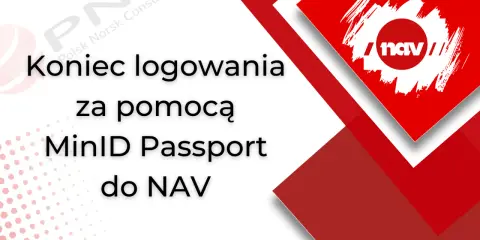 Koniec logowania do norweskiego urzędu pracy NAV za pomocą MinID Passport.