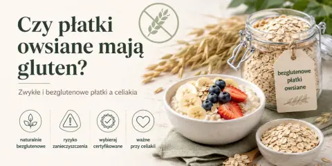 Czy płatki owsiane mają gluten? Dowiedz się o ryzyku zanieczyszczenia i wybieraj certyfikowane płatki bezglutenowe.