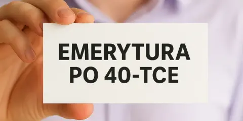 Karta z napisem "EMERYTURA PO 40-TCE". Zastanawiasz się, dla kogo wcześniejsza emerytura?