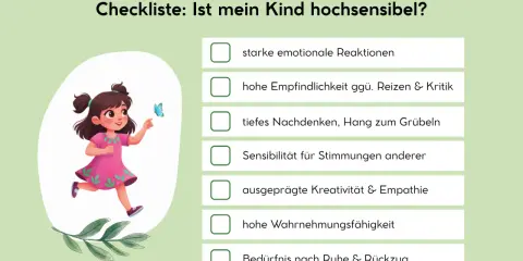 Checkliste für hochsensible Kinder: Starke Reaktionen, tiefe Gedanken, Empathie. Auch wenn hochsensible Kinder anstrengend sein können, sind sie oft kreativ und einfühlsam.
