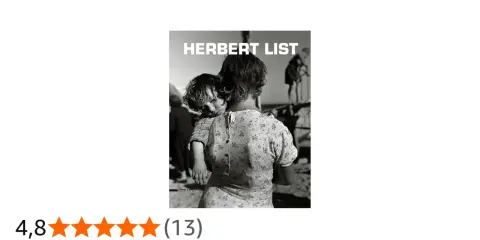 Copertina del libro "HERBERT LIST" con una madre che abbraccia il suo bambino.