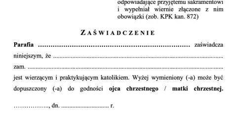 Wzór zaświadczenia o byciu ojcem chrzestnym lub matką chrzestną. Dokument potwierdza, że osoba jest wierzącym i praktykującym katolikiem.