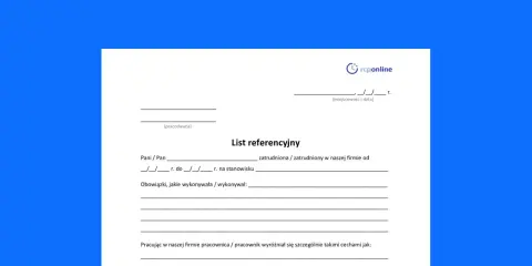 Formularz "List referencyjny" do wypełnienia przez pracodawcę. Zawiera pola na dane pracownika, okres zatrudnienia, obowiązki i cechy wyróżniające.