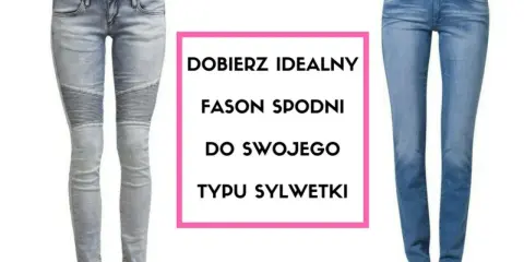 Dobierz spodnie do sylwetki: Odkryj swój fason i poczuj się pewnie