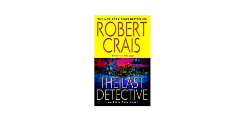 Book cover for "The Last Detective" by Robert Crais, featuring a neon-lit cityscape at dusk.